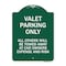 Signmission Valet Parking All Others Towed, Green & White Aluminum Architectural Sign, 18" x 24", GW-1824-22757 A-DES-GW-1824-22757 - alternate 1